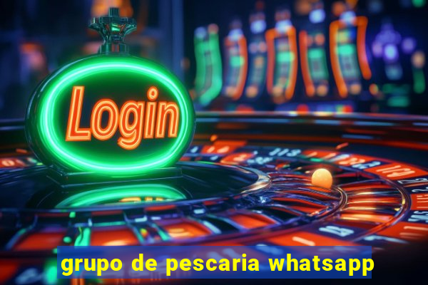 grupo de pescaria whatsapp